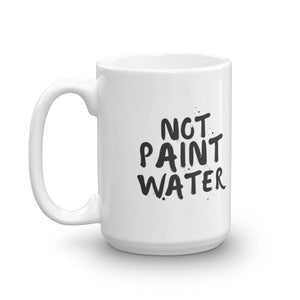 "Not Paint Water" Black Graffiti Mug