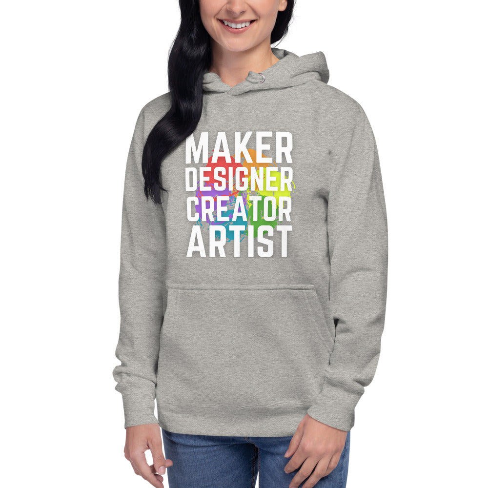Maker Designer Creator Artist Hoodie - Adult Sizes